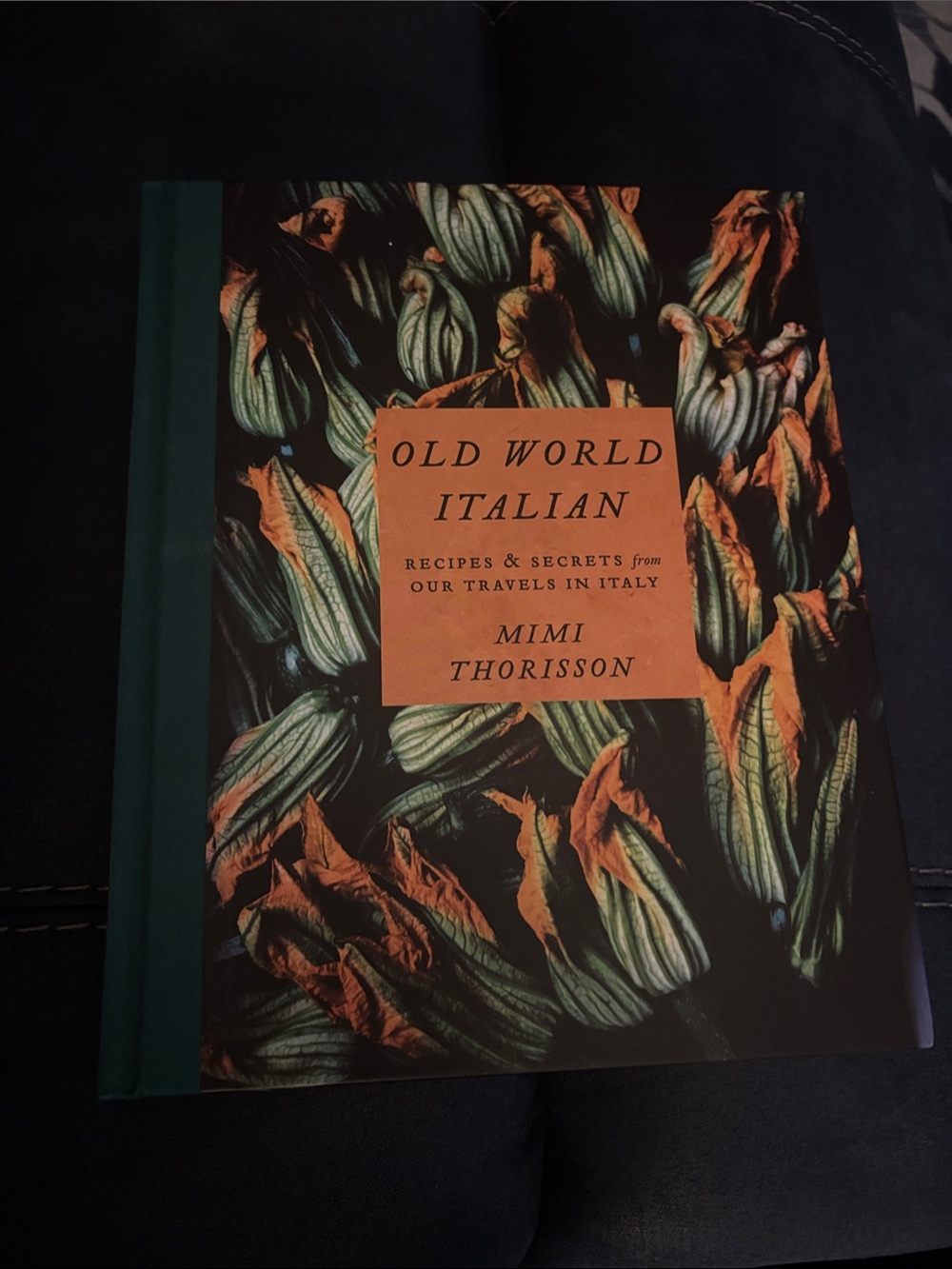Old World Italian Cookbook by - Dark Green & Orange Cover